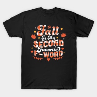 Fall Is My Second Favorite F Word Orange Plaid - Funny Fall Autumn T-Shirt